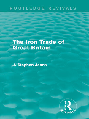 cover image of The Iron Trade of Great Britain